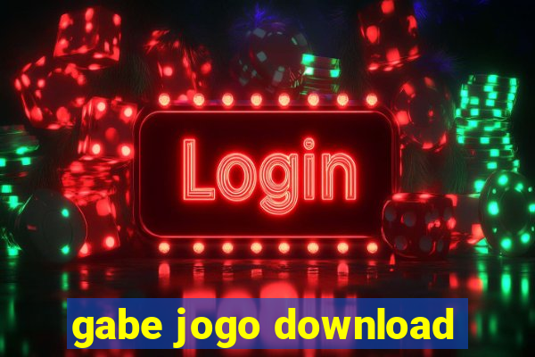 gabe jogo download